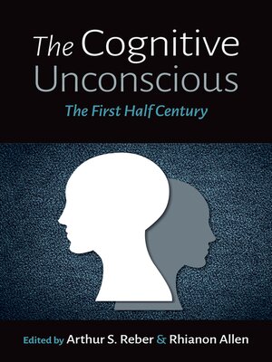 cover image of The Cognitive Unconscious